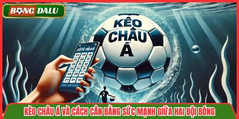 Kèo Châu Á