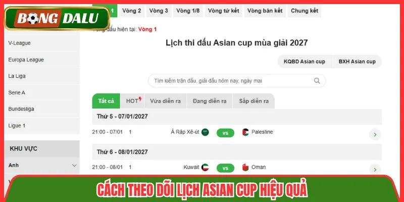 Cách theo dõi lịch Asian Cup hiệu quả