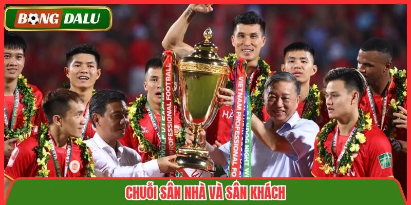 Chuỗi sân nhà và sân khách